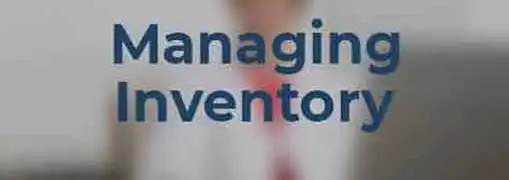 Managing Inventory