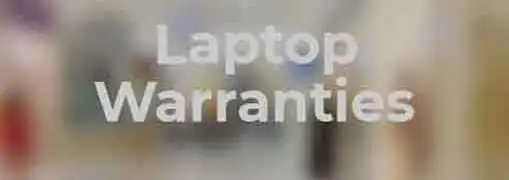 Laptop Warranties