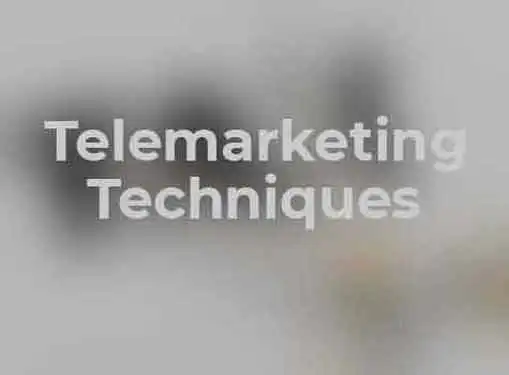 Telemarketing Techniques